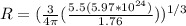 R = (\frac{3}{4\pi}(\frac{5.5(5.97*10^{24})}{1.76}))^{1/3}