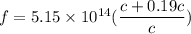 f =5.15\times 10^{14}(\dfrac{c+0.19c}{c})