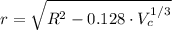 r = \sqrt{R^{2}-0.128\cdot V_{c}^{1/3}}