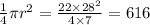 \frac{1}{4}\pi r^{2} = \frac{22 \times 28^{2} }{4 \times 7} = 616