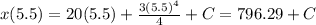 x(5.5) = 20(5.5) + \frac{3(5.5)^4}{4} + C = 796.29 + C