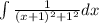 \int\frac{1}{(x+1)^2+1^2}dx