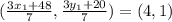 (\frac{3x_1+48}{7}, \frac{3y_1+20}{7})=(4,1)