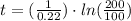 t = (\frac{1}{0.22}) \cdot ln(\frac{200}{100})