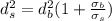d^2_s = d^2_b (1+\frac{\sigma_b}{\sigma_s})