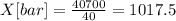 X[bar]= \frac{40700}{40} = 1017.5