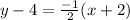 y-4=\frac{-1}{2}(x+2)