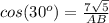 cos(30^o)=\frac{7\sqrt{5}}{AB}