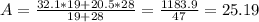 A = \frac{32.1*19 + 20.5*28}{19+28} = \frac{1183.9}{47} = 25.19