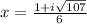 x=\frac{1+i\sqrt{107} }{6}