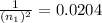 \frac{1}{(n_1)^2}=0.0204