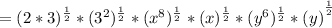={(2*3)^{\frac{1}{2}}*(3^{2})^{\frac{1}{2}}*(x^{8})^{\frac{1}{2}}*(x)^{\frac{1}{2}}*(y^{6})^{\frac{1}{2}}*(y)}^{\frac{1}{2}}