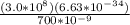 \frac{(3.0 * 10^{8}  )(6.63 * 10^{-34} )}{700 * 10^{-9} }