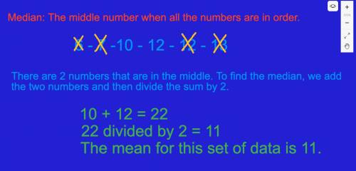 What is the median for the set of data?  6,7,10,12,12,13