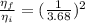 \frac{\eta_{f}}{\eta_{i}} = (\frac{1}{3.68})^{2}