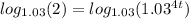 log_{1.03}(2)=log_{1.03}(1.03^{4t})