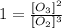 1=\frac{[O_3]^2}{[O_2]^3}