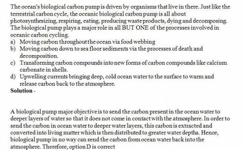 The ocean's biological carbon pump is driven by organisms that live in there. just like the terrestr
