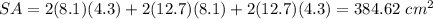SA=2(8.1)(4.3)+2(12.7)(8.1)+2(12.7)(4.3)=384.62\ cm^{2}