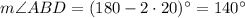 m\angle ABD=(180-2\cdot20)^\circ=140^\circ