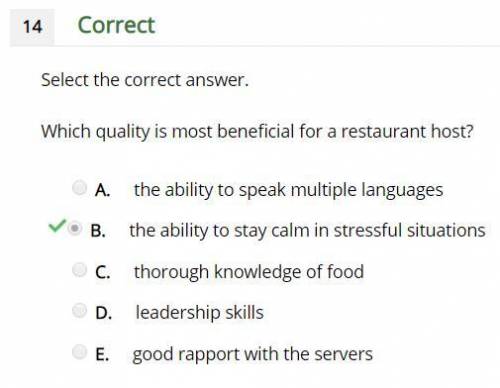 Which quality is most beneficial for a restaurant host?  a.  the ability to speak multiple languages