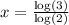 x=\frac{\log (3)}{\log (2)}