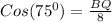 Cos(75^0)=\frac{BQ}{8}