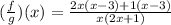 ( \frac{f}{g} )(x ) =   \frac{2x(x - 3) +1 (x - 3)}{x(2x + 1)}