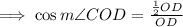 \implies \cos m\angle COD=\frac{\frac{1}{2}OD}{OD}