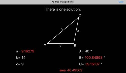 Find the area of a triangle when a=40, b=14, c=9 a. 18.5  b. 40.5 c. 27.9 d.26.3