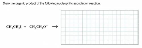 Draw the organic product of the following nucleophilic reaction