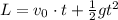 L = v_0\cdot t + \frac{1}{2}gt^2