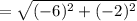 \RightarrowBC=\sqrt{(-6)^2+(-2)^2