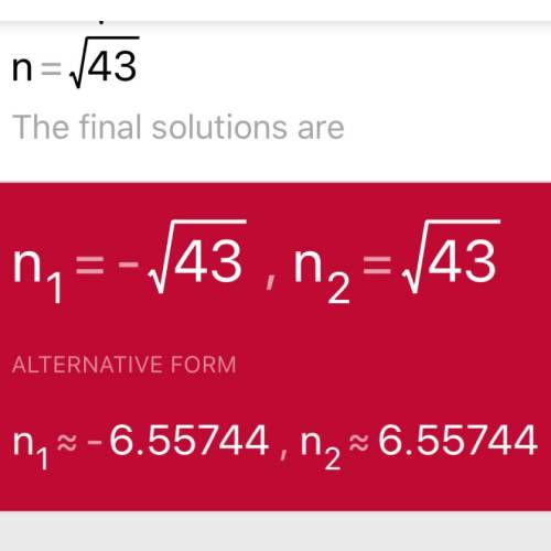 What are the possible solutions to this prblem?  n squared = 43