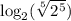 \log_2(\sqrt[5]{2^5})