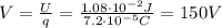 V=\frac{U}{q}=\frac{1.08\cdot 10^{-2} J}{7.2\cdot 10^{-5} C}=150 V