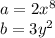 a = 2x ^ 8\\b = 3y ^ 2