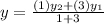 y=\frac{(1)y_2+(3)y_1}{1+3}