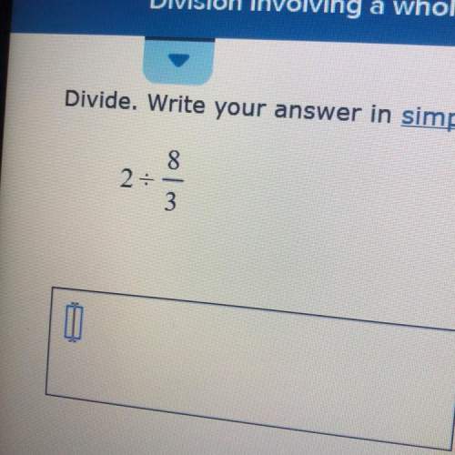 Ineed : (( i need to divide then put it in simplest form