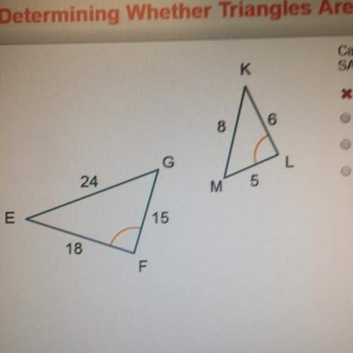 Can the triangles be proven similar using the sss or sas similarities theorems?