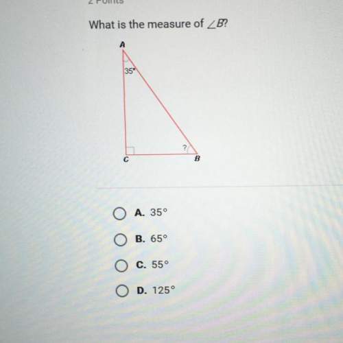 Plz asap. what is the measure of b?