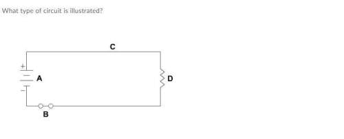 What type of circuit is illustrated? a.closed parallel circuit b.closed series circuit c.open seri