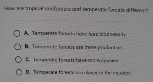 How are tropical rainforests and temperate forests different? apex