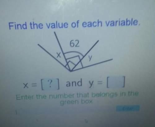 Find the value of each variable.x = [? ] and y = []enter the number that belongs i