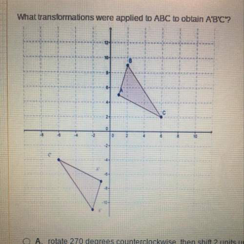 What transformations were applied to abc to obtain a b c
