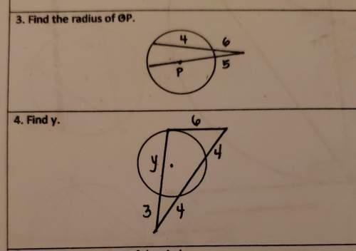 3. find the radius of circle p.4. find y.