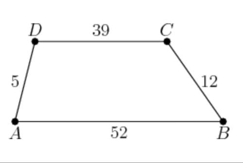 Trapezoid abcd has ab = 39, bc = 12, cd = 52, and ad = 5. what’s the area of the trapezoid?
