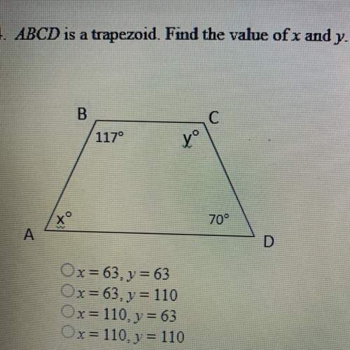 Abcd is a trapezoid find the value of x and y 117 70