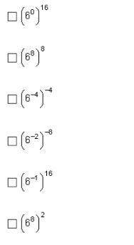 Asappp pretty which expressions are equivalent to 6 ^16 check all that apply. (answer choices are i