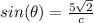 sin(\theta)=\frac{5\sqrt{2}}{c}
